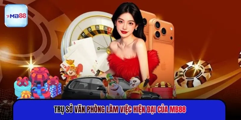 Trụ sở văn phòng làm việc hiện đại của MB88